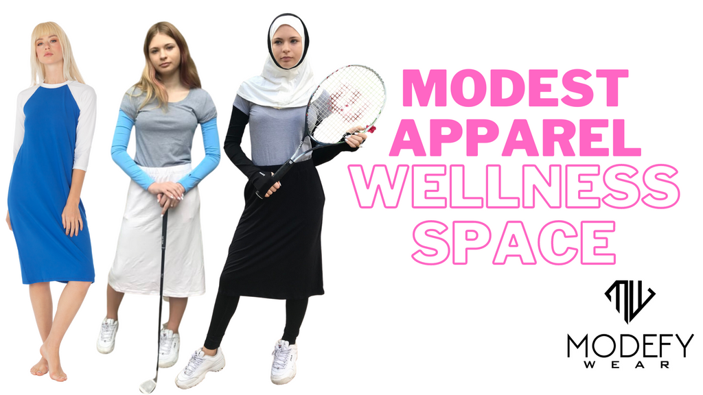 Modest Apparel in the Wellness Space